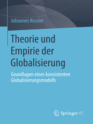 cover image of Theorie und Empirie der Globalisierung